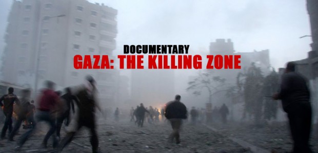 Documentary Showing Gaza The Killing Zone October 16th - 